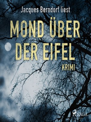 cover image of Mond über der Eifel--Kriminalroman aus der Eifel (Ungekürzt)